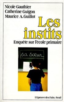 Les instits - enquête sur l'école primaire