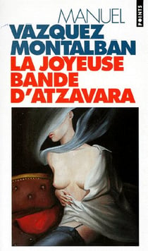 La Joyeuse Bande d'Atzavara