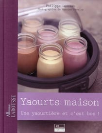 Yaourts maison - une yaourtière et c'est bon !