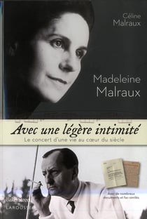 Madeleine malraux - avec une légère intimité