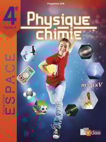 E.S.P.A.C.E COLLEGE : physique-chimie - 4e - manuel de l'élève (édition 2016)
