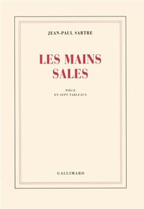 Les mains sales - piece en sept tableaux