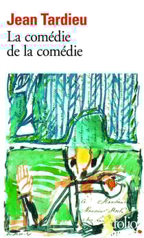 La comédie de la comédie / la comédie des arts /poèmes à jouer