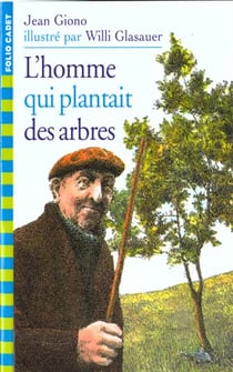 L'homme qui plantait des arbres