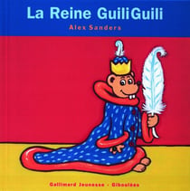 La reine GuiliGuili