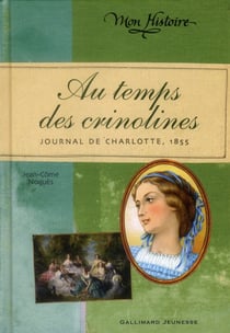 Au temps des crinolines
