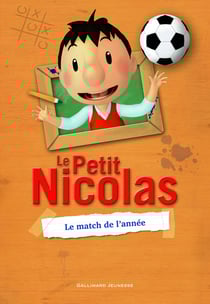 Le petit Nicolas : le match de l'année