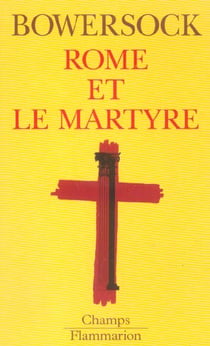 Rome et le martyre