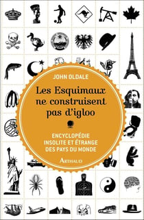 Les esquimaux ne construisent pas d'igloo