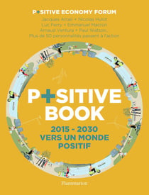 Positive book - 2015-2030 vers un monde positif
