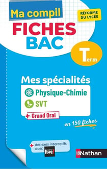 Ma compil fiches bac : physique-chimie, SVT - spécialités - terminale (édition 2021)