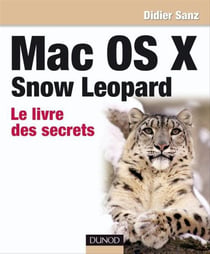 Mac os x snow leopard - le livre des secrets