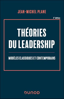 Théories du leadership : Modèles classiques et contemporains (2e édition)