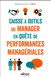 Caisse à outils du manager en quête de performances managériales