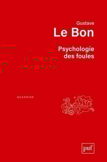 Psychologie des foules (9e édition)