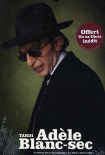 Adèle Blanc-Sec : coffret vol.3 : Tomes 5 et 6