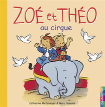 Zoé et Théo Tome 3
