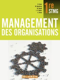 Management des organisations - 1ère STMG - livre de l'élève