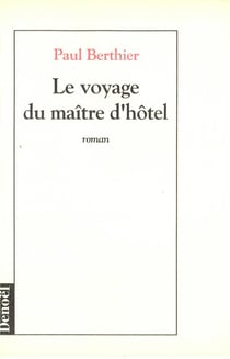 Le voyage du maitre d'hotel