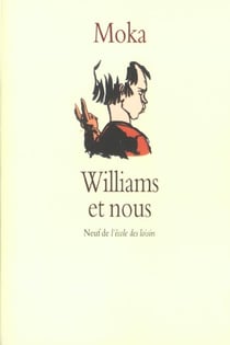 Williams et nous