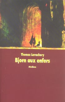 Bjorn aux enfers Tome 1