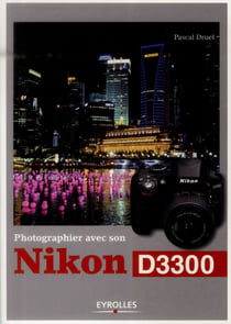 Photographier avec son nikon d3300