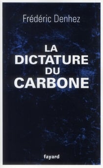 La dictature du carbone