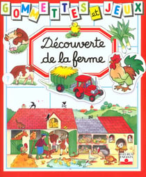 Découverte de la ferme
