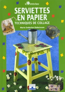Serviettes en papier, technique de collage