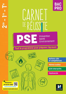 Carnet de réussite : prévention santé environnement (PSE) - bac pro - livre élève