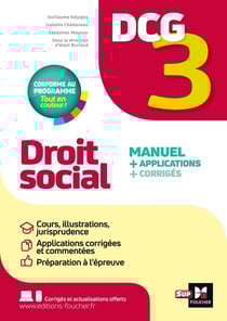 DCG 3 : Droit social - Manuel + applications + corrigés (édition 2025/2026)