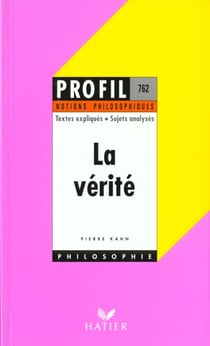La vérité - notions philosophiques