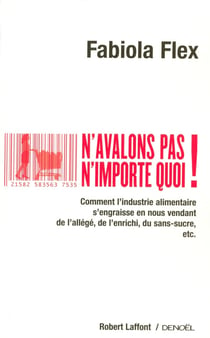 N'avalons pas n'importe quoi !