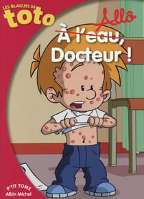 Les blagues de toto - allô docteur !