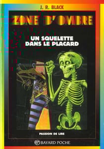 Zone d'ombre - un squelette dans le placard