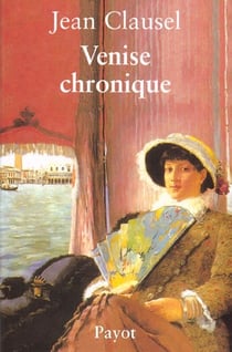 Venise chronique