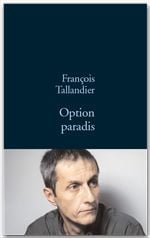 La grande intrigue t.1 - option paradis