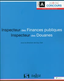 Inspecteur des finances publiques et inspecteur des douanes (4e édition)