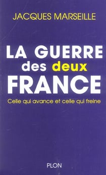 La guerre des deux france celle qui avance et celle qui freine