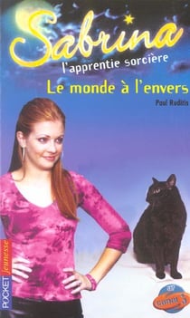 Sabrina t.31 - le monde à l'envers