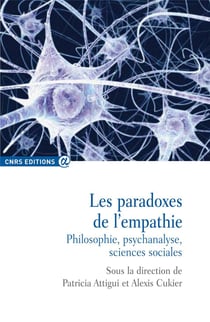 Les paradoxes de l'empathie - philosophie, psychanalyse, sciences sociales
