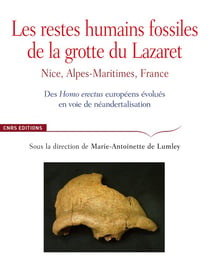 Les restes humains fossiles de la grotte du Lazaret