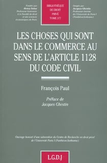 Les choses qui sont dans le commerce au sens de l'article 1128 du code civil