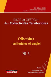 Droit et gestion des collectivités territoriales - édition 2015