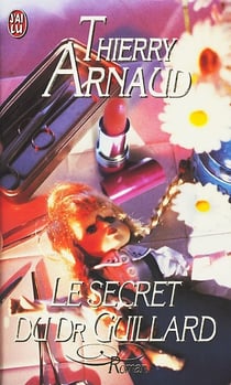 Secret du dr guillard (le)