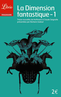 La Dimension Fantastique T01 Nouvelles D'Hoffmann A Claude Seignolle