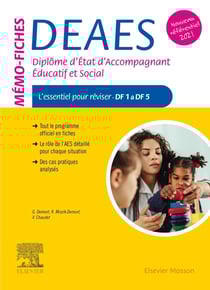 Mémo-fiches : DEAES, diplôme d'Etat d'accompagnant éducatif et social - l'essentiel pour réviser - DF 1 à 5 (3e édition)