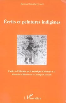 Ecrits et peintures indigenes