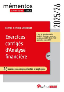 Exercices corrigés d'analyse financière : 43 exercices corrigés détaillés et expliqués (édition 2025/2026)