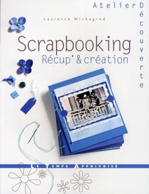 Scrapbooking Recup   Creation